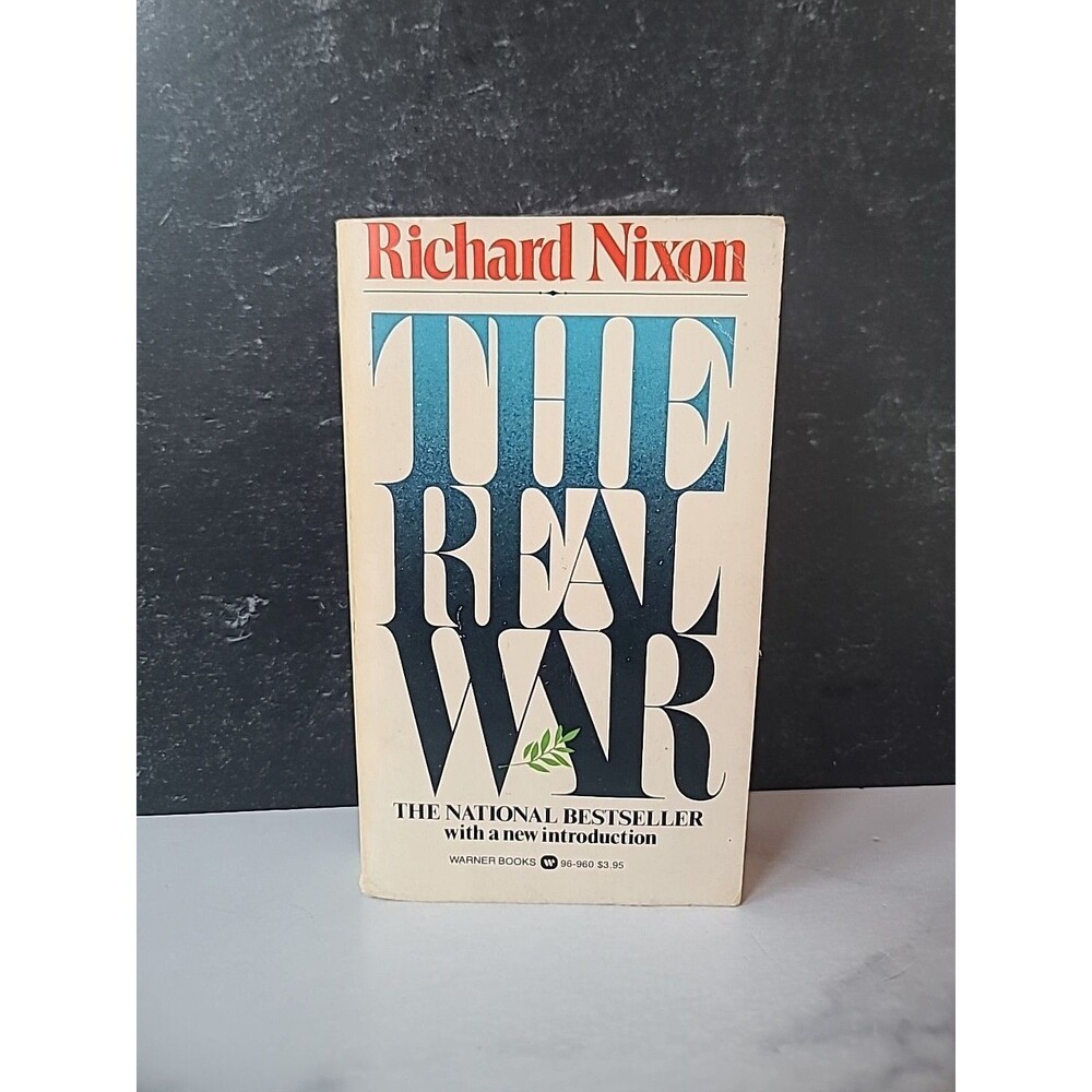 The Real War By Richard Nixon Paperback